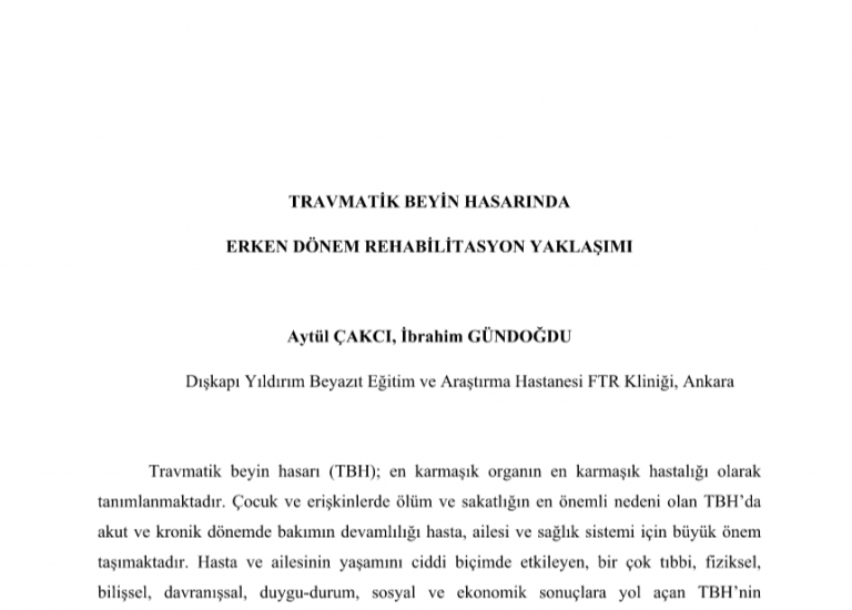 TRAVMATİK BEYİN HASARINDA ERKEN DÖNEM REHABİLİTASYON YAKLAŞIMI